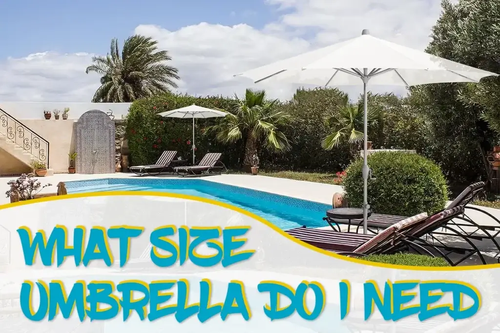 what size patio umbrella do i need