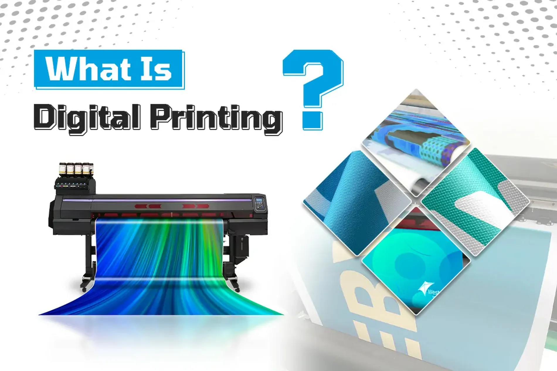 What Is Digital Printing? How Does It Work at WestShade?