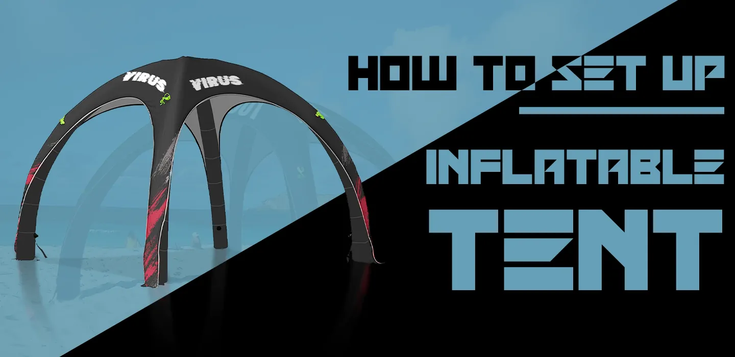 how to set up an inflatable tent